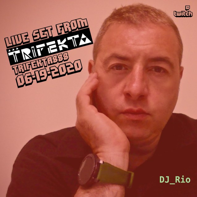 DJ rio trifecta live 0619-01